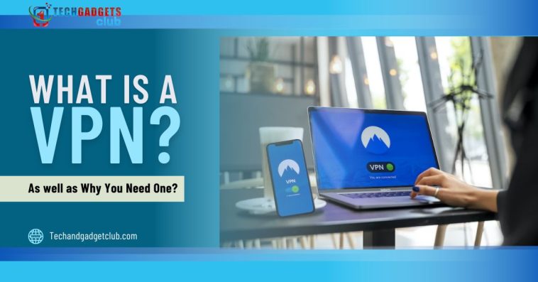 What is a VPN