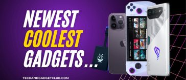 newest and coolest gadgets